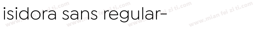 isidora sans regular字体转换